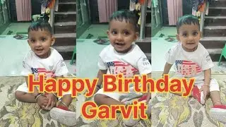 Garvit Birthday Celebration
