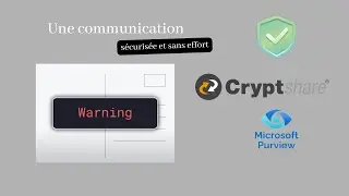 EISN| Cryptshare & Microsoft Purview : Communication s&eacute;curis&eacute;e et sans effort