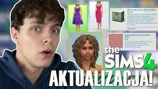 NAJWIĘKSZA AKTUALIZACJA do SIMS 4 EVER (nie clickbait)