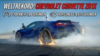 Chevrolet Corvette ZR1X |  0–100 km/h in 1,68 Sekunden + 8,675s Viertelmeile