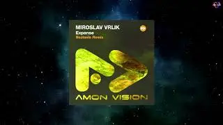 Miroslav Vrlik - Expanse (Beatsole Extended Remix) [AMON VISION]