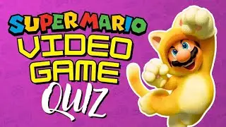 Super Mario Video Game Quiz (Characters, Overworld, Cutscenes, Enemies, Power-Ups)