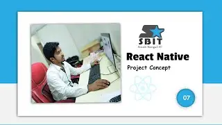 React Native Tutorial #7 - Project Concept