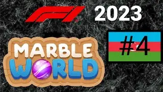 Marble Formula 1 Racing 2023 #4 - Azerbaijan