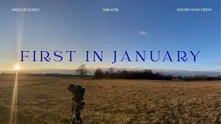 Timelapse:  First in January