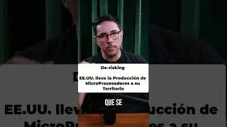 Producci&oacute;n de Microprocesadores en EEUU = De-risking