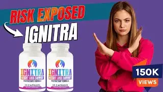IGNITRA Reviews ⚠️ Don&rsquo;t Buy Until You See This! Side Effects & Truth Revealed #ignitra