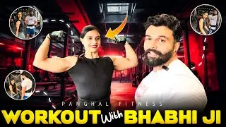 Bhabhi ji ke Saath Kiya Workout aur Dhanda Bhai ko Laga Jhatka 😮 | Panghal Fitness