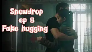 [SNOWDROP CUT EP 8+PREVIEW EP 9]Yeongro and Sooho fake hugging😞|Haein-jisoo couple