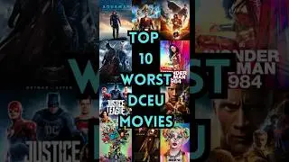 Top 10 Worst DCEU Movies #dceu #dc #dcu #superhero