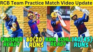 RCB 2024 : RCB team Practice Match Video Update | Virat Batting | RCB vs RR Match | RCB update |