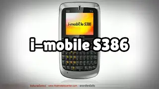 Photos of the i-mobile S386 | Not A Review!
