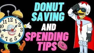 The Simpsons Tapped Out: Donut Spending and Saving Tips for the NEW Circus Update!