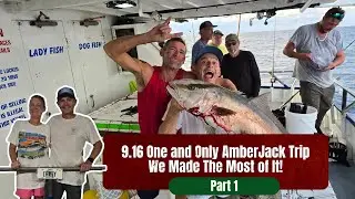 PT1. We Had 1 Trip To Crush the AmberJack Fishing Season! 9.16.25 | Crushin' it W/ the Carty's