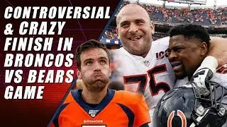 Bears vs Broncos Ending: Officiating Fiasco