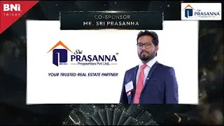 BNI Awards Night 2025 &ndash; Welcoming Co-Sponsor Sri Prasanna Properties Pvt Ltd
