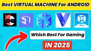 Best Virtual Android 2024 | Best Virtual Machine For Android | Vmos Pro  | Virtual Android | F1 VM