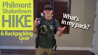 Philmont - Shakedown Hike & Backpacking Gear