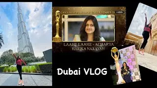 My shortest International trip to Dubai || Travel Vlog || My First Award || Harika Narayan