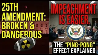 Why You Can't Use the 25th Amendment to Remove a 