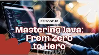 Master Java from Zero to Hero | #java,  #programming,  #codeforbeginners