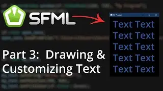 C++ SFML Beginner Tutorial EP3: Drawing Text