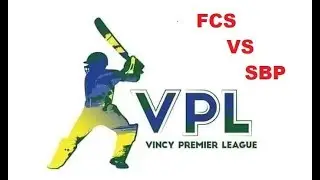 FCS VS SBP T10 Live, VPL T10 Live Score,Vincy Premier League SECOND INNING