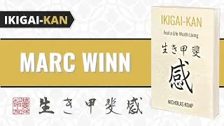 Ikigai Book - A Quote From Marc Winn