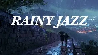 Jazz in the Rain | Smooth & Relaxing Background Music