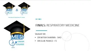21/22 FINALS CRASH COURSE SERIES: Respiratory Medicine