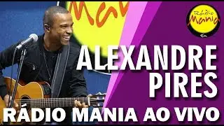 🔴 Radio Mania - Alexandre Pires - Eu Sou o Samba