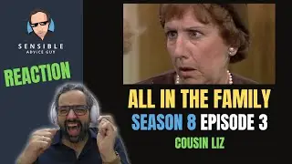 All in the Family REACTION, S8EP3 - Cousin Liz