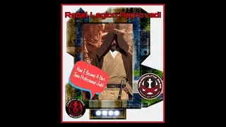 How I Became A Rebel Legion Approved Jedi