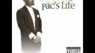 2Pac - Pac's Life PART II - Pac's Life 2006