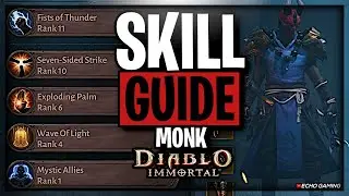 Diablo Immortal MONK Skill Guide
