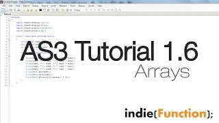 indie(Tutorials); - AS3 Game Development 1.6: Arrays