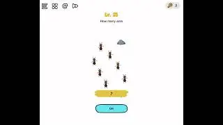 BRAIN OUT LEVEL 23 HOW MANY ANTS