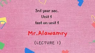 test 1 on unit 1 third year sec