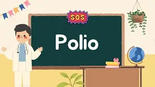 Polio Explained: Symptoms, Causes & Prevention | How We Can End Polio Forever!
