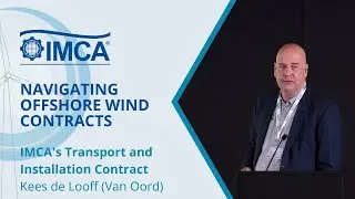 #NOWC23 IMCA's Transport and Installation Contract
