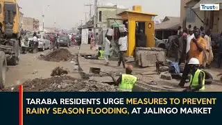 Taraba Residents Urge Measures To Prevent Rainy Season Flooding, At Jalingo Market