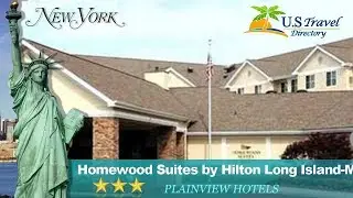 Homewood Suites by Hilton Long Island-Melville - Plainview Hotels, New York