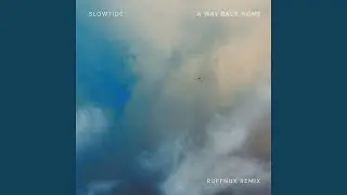 A Way Back Home (Ruffnux Remix)