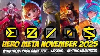 HERO META PUSH RANK TERBAIK NOVEMBER 2025 MOBILE LEGENDS❗HERO AUTO WINSTREAK EPIC SAMPAI IMMORTAL