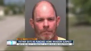 Father punches home invasion suspect, sends him to the hospital