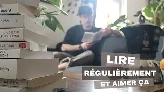 Prendre l'habitude de LIRE et aimer ça