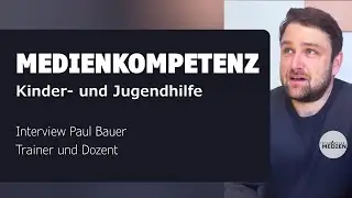 Interview mit dem Medientrainer Paul Bauer | Medienkompetenz Workshops | Jugendhilfe Berlin