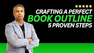 The Surprising Truth About Crafting Perfect Book Outline: 5 Proven Methods