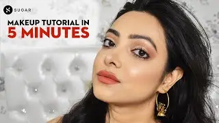Makeup Tutorial in 5 Minutes | Easy Indian Makeup Look | SUGAR Cosmetics