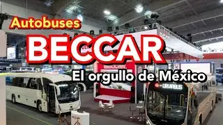 Autobuses BECCAR / la marca 100% mexicana / nuevo Urviabus MT G4